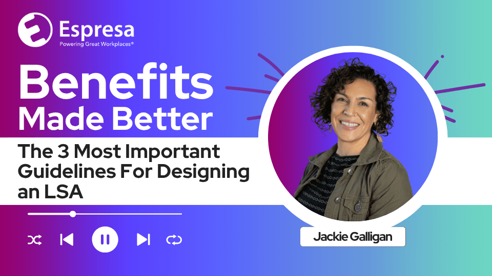 3 Important Guidelines for Designing an Effective Lifestyle Spending Account | Espresa