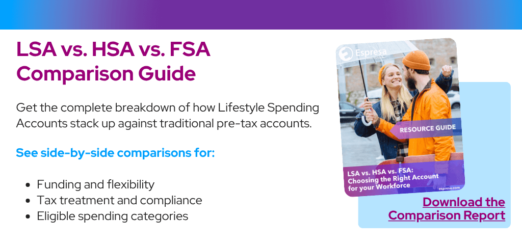 LSA compared to pre-tax accounts for employee benefits