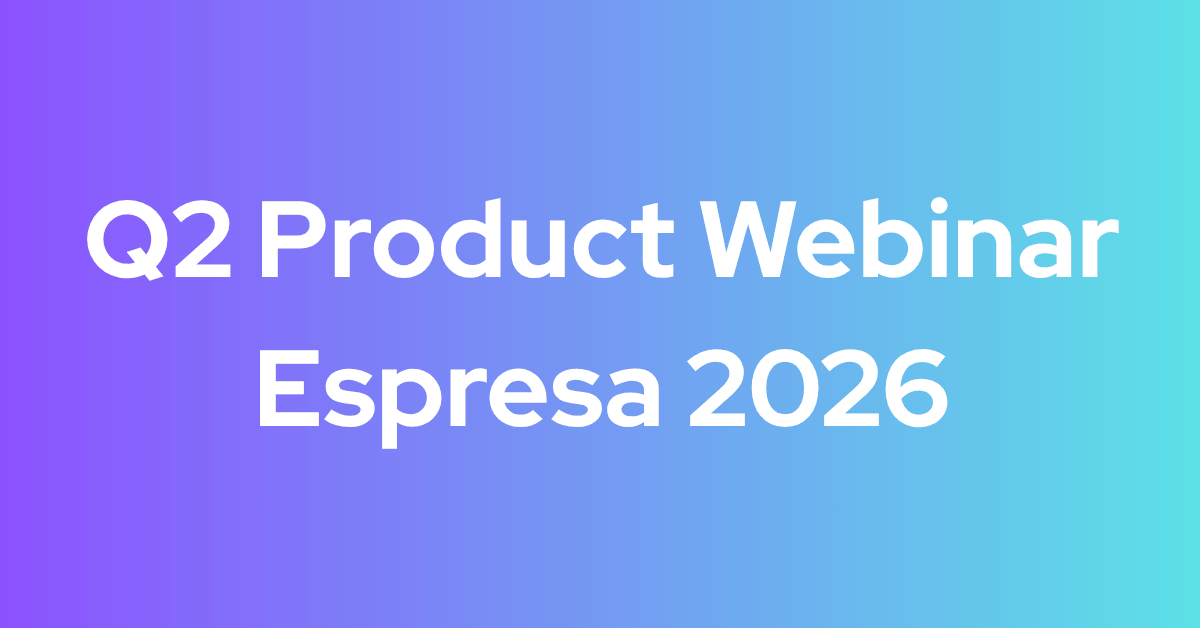 Q2 2026 Product Webinar