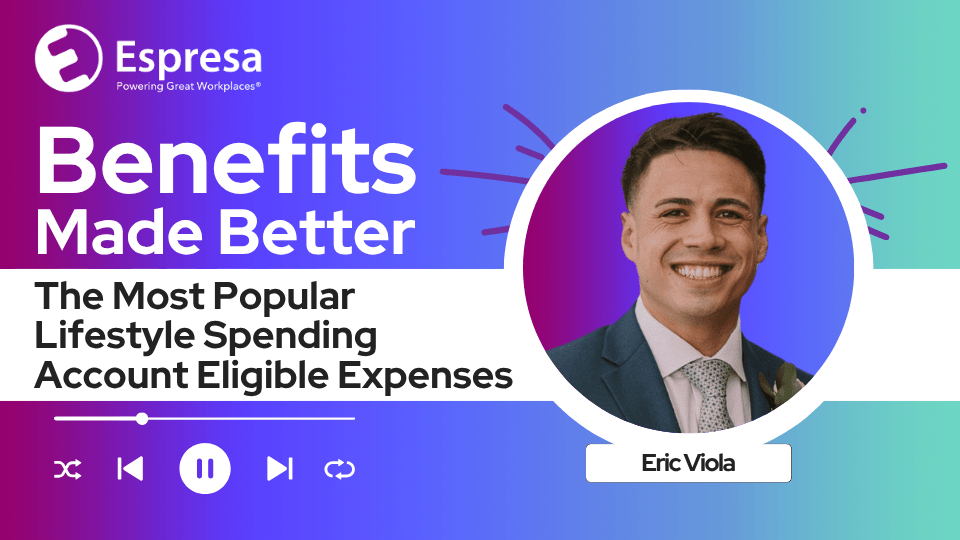 The Most Popular Lifestyle Spending Account Eligible Expenses | Espresa 2026