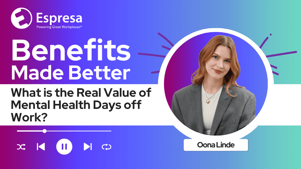The Value of Mental Health Days at Work | Espresa