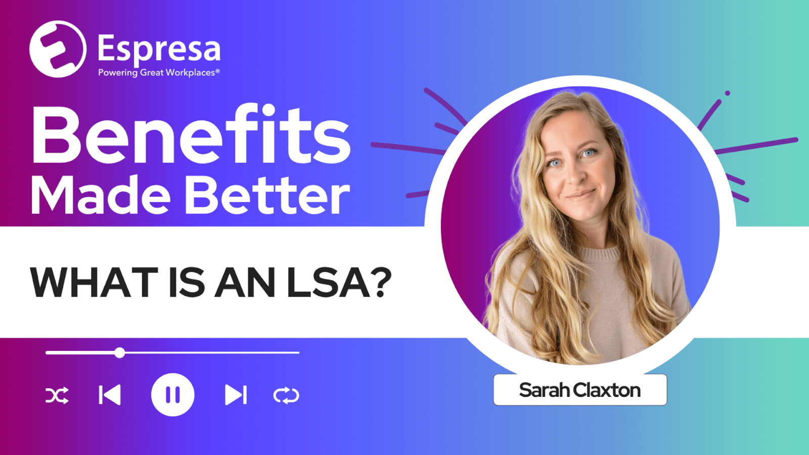 What is an LSA? (Lifestyle Spending Account)